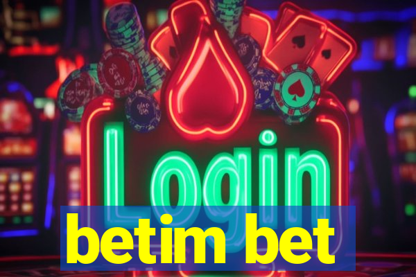 betim bet